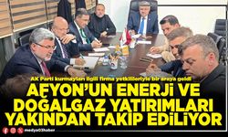 Afyon’un enerji ve doğalgaz yatırımları yakından takip ediliyor