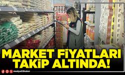 Market fiyatları takip altında!