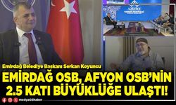 Emirdağ OSB, Afyon OSB’nin 2.5 katı büyüklüğe ulaştı!