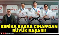 Berika Başak Çınar’dan büyük başarı!