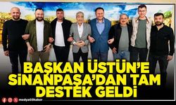 Başkan Üstün’e Sinanpaşa’dan tam destek geldi