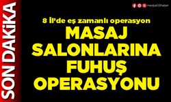 Masaj salonlarına fuhuş operasyonu
