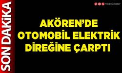 Akören’de otomobil elektrik direğine çarptı