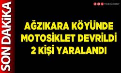 Ağzıkara Köyünde motosiklet devrildi 2 kişi yaralandı