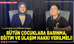 Bütün çocuklara barınma, eğitim ve ulaşım hakkı verilmeli!