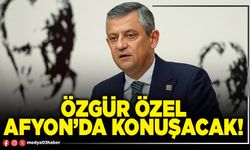 Özgür Özel Afyon’da konuşacak!