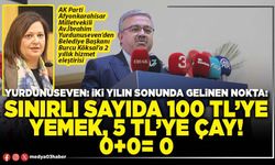 Yurdunuseven: İki yılın sonunda gelinen nokta: Sınırlı sayıda 100 TL’ye yemek, 5 TL’ye çay! 0+0=0