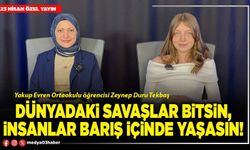 Dünyadaki savaşlar bitsin, insanlar barış içinde yaşasın!