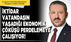 İktidar vatandaşın yaşadığı ekonomik çöküşü perdelemeye çalışıyor!