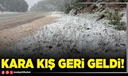 Kara kış geri geldi!