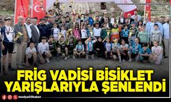 Frig Vadisi bisiklet yarışlarıyla şenlendi