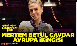 Meryem Betül Çavdar Avrupa ikincisi