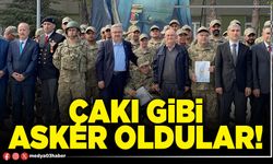 Çakı gibi asker oldular!