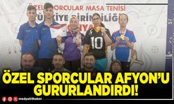 Özel sporcular Afyon’u gururlandırdı!