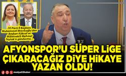 Afyonspor’u süper lige çıkaracağız diye hikaye yazan oldu!