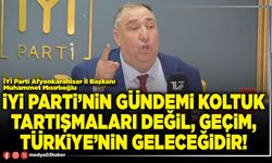 İYİ Parti’nin gündemi koltuk tartışmaları değil, geçim, Türkiye’nin geleceğidir!