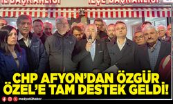 CHP Afyon’dan Özgür Özel’e tam destek geldi!