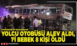 Yolcu otobüsü alev aldı, 1’i bebek 8 kişi öldü