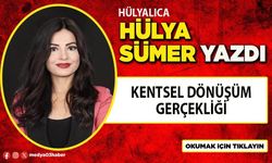 Kentsel dönüşüm gerçekliği