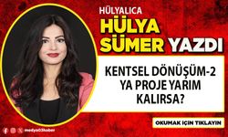 Kentsel dönüşüm-2 Ya proje yarım kalırsa?