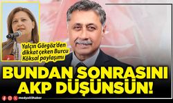 Bundan sonrasını AKP düşünsün!
