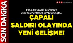 Çapalı saldırı olayında yeni gelişme!
