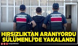 Hırsızlıktan aranıyordu Sülümenli’de yakalandı