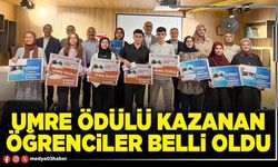 Umre ödülü kazanan öğrenciler belli oldu