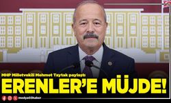 Erenler’e müjde!