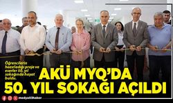 AKÜ MYO’da 50. Yıl Sokağı açıldı