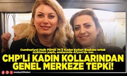 CHP’li kadın kollarından genel merkeze tepki!