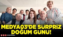 Medya03’de sürpriz doğum günü!