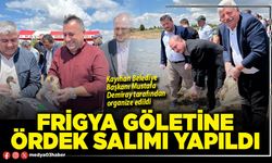 Frigya Göletine ördek salımı yapıldı