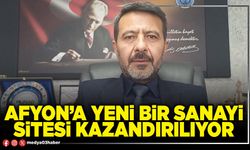 Afyon’a yeni bir Sanayi Sitesi kazandırılıyor