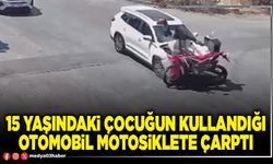 15 yaşındaki çocuğun kullandığı otomobil motosiklete çarptı