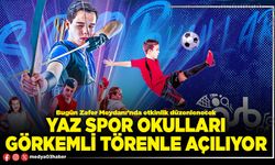 Yaz Spor Okulları görkemli törenle açılıyor
