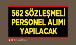 562 sözleşmeli personel alımı yapılacak