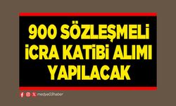 900 sözleşmeli İcra Katibi alımı yapılacak