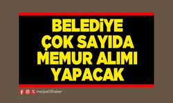 Belediye çok sayıda memur alımı yapacak
