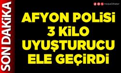 Afyon Polisi 3 Kilo uyuşturucu ele geçirdi