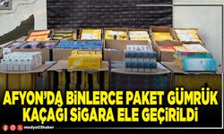 Afyon’da binlerce paket gümrük kaçağı sigara ele geçirildi