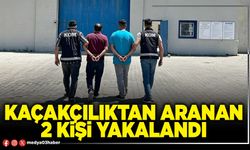 Kaçakçılıktan aranan 2 kişi yakalandı