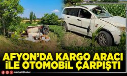 Afyon’da kargo aracı ile otomobil çarpıştı