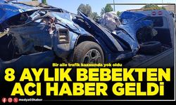 8 aylık bebekten acı haber geldi