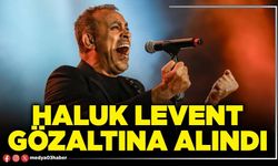 Haluk Levent gözaltına alındı