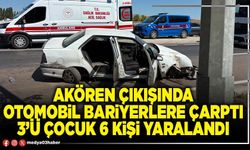 Akören çıkışında otomobil bariyerlere çarptı 3’ü çocuk 6 kişi yaralandı