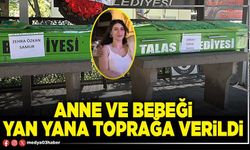 Anne ve bebeği yan yana toprağa verildi