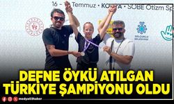Defne Öykü Atılgan Türkiye Şampiyonu oldu