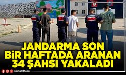 Jandarma son bir haftada aranan 34 şahsı yakaladı