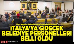 İtalya’ya gidecek Belediye personelleri belli oldu